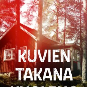 KUVIEN TAKANA KUOLEMA